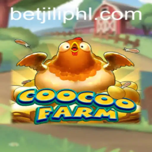Explore the Exciting World of CooCooFarm: A Unique Gaming Experience with Betjili