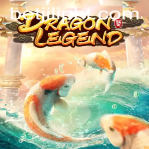 Explore the Thrilling World of DragonLegend: Adventure Awaits with Betjili