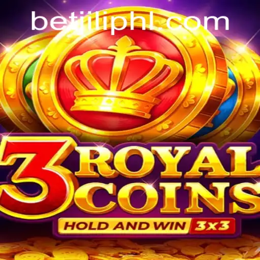 Exploring the Thrilling World of 3 Royal Coins and the Magic of Betjili