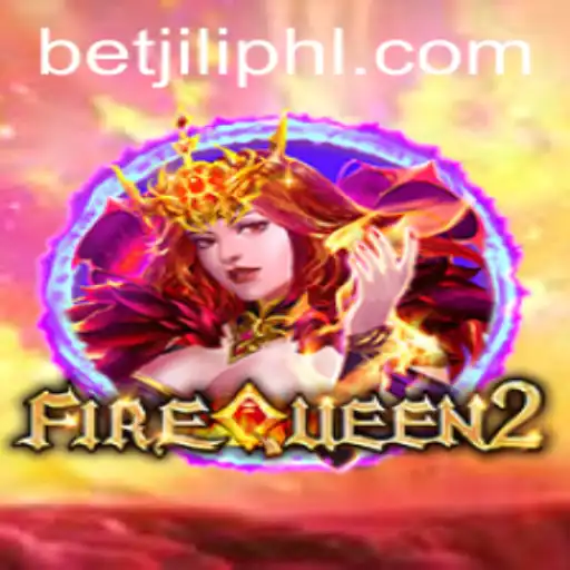 FireQueen2 Unveiled