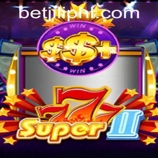 Super777II: A Deep Dive into the Latest Exciting Casino Game from Betjili