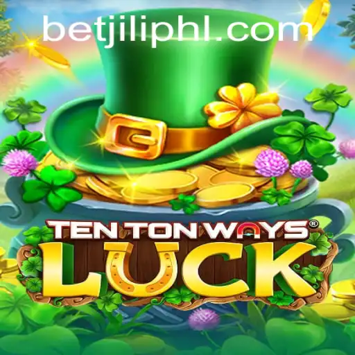 Unveiling TenTonWaysLuck