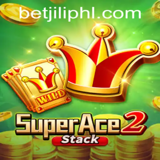 SuperAce2: A Comprehensive Guide to the Thrilling World of Betjili