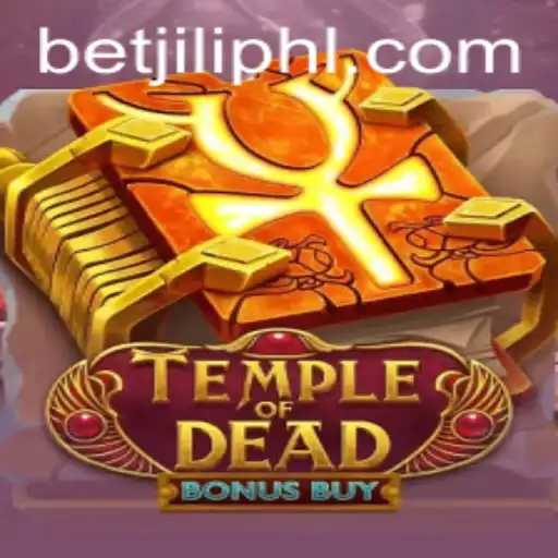 Explore the Thrilling Adventure of TempleofDeadBonusBuy by Betjili